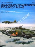 USAAF Heavy Bomber Units ETO & MTO 1942-45 by SCUTTS, Jerry